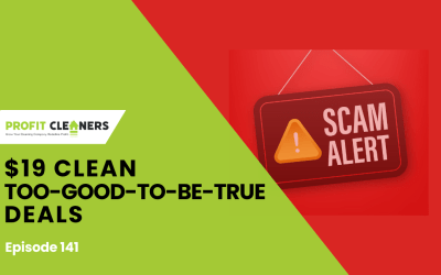 Episode 141: The $19 Clean Scam: The True Cost of Too-Good-To-Be-True Deals