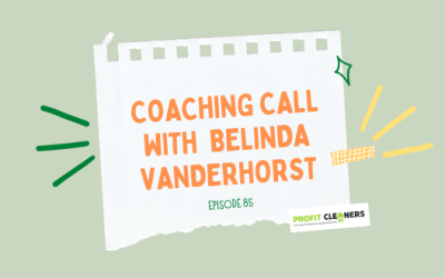 Episode 85: Coaching Call with Belinda Vanderhorst