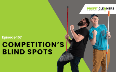 Episode 157: Your Competition’s Blind Spots = More Customers for Your Business