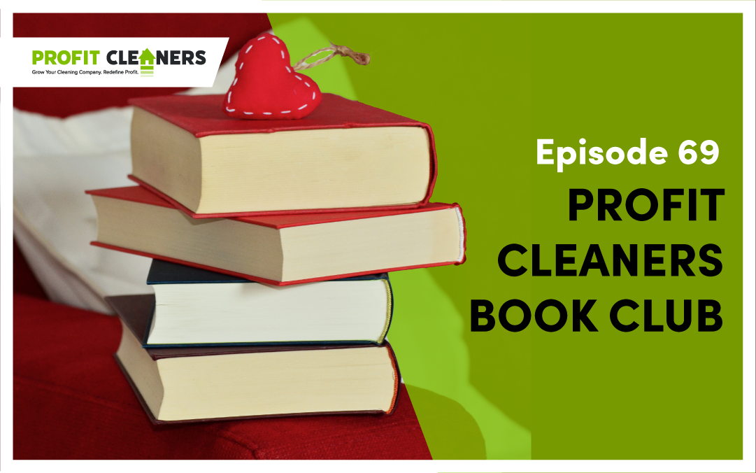 Join the Profit Cleaners Book Club!