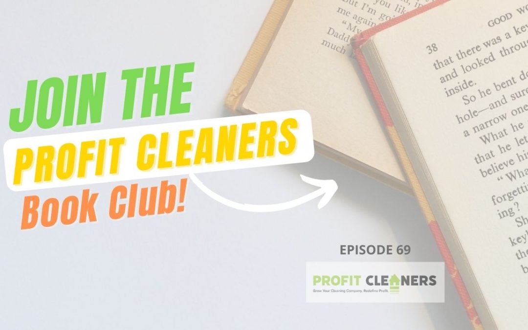 Join the Profit Cleaners Book Club!