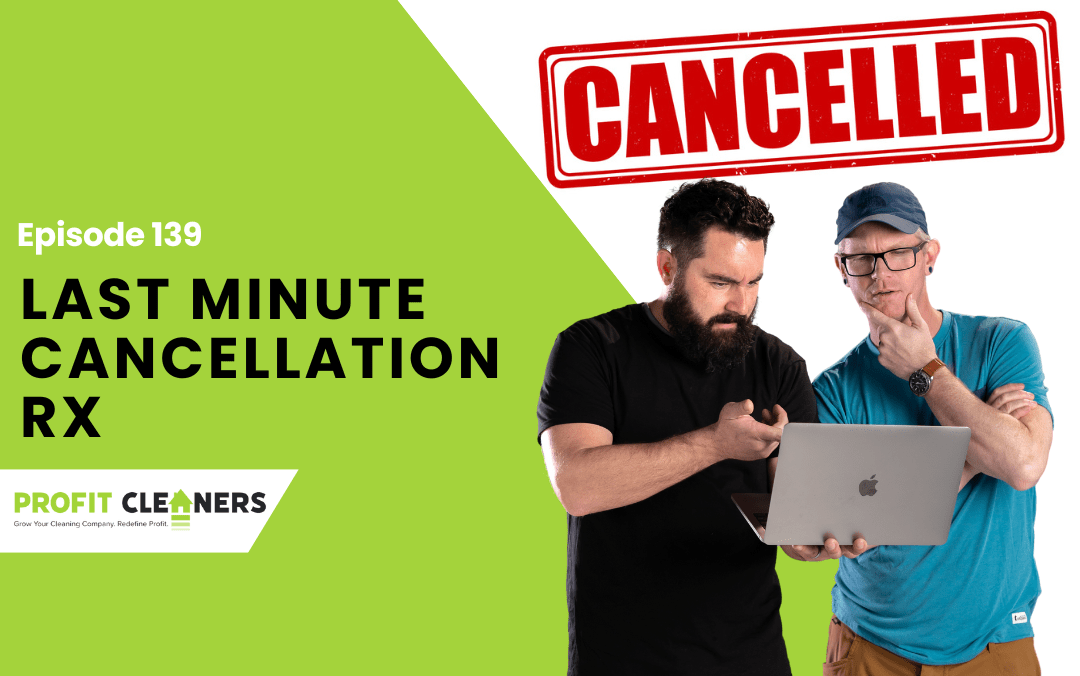 Episode 139: Last Minute Cancellation RX
