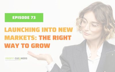 Episode 73: Launching into New Markets: The Right Way to Grow