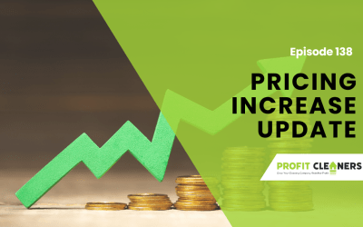 Episode 138: Pricing Increase & Biz Strategies Update from Sandia Green Clean