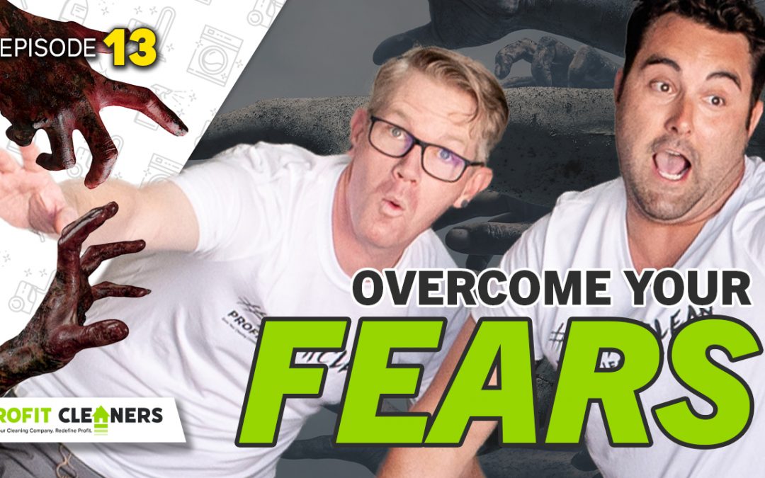 Overcome Your Fears with the Right Business Mindset