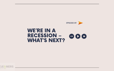 Episode 89: We’re in a Recession – What’s Next?