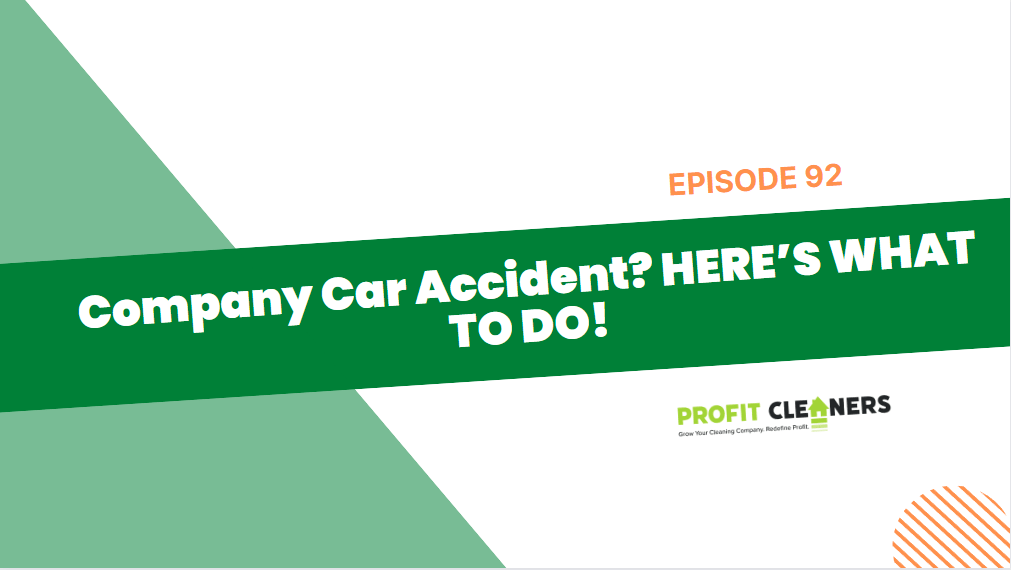 Episode 92: Company Car Accident? HERE’S WHAT TO DO!