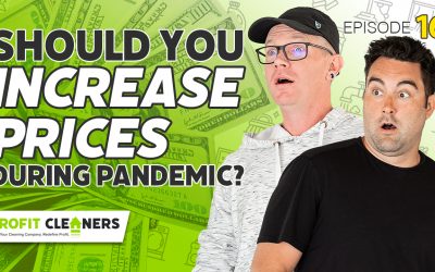 Episode 16: Should You Increase Prices During A Pandemic?